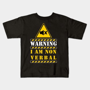 i am non verbal (autistic) Kids T-Shirt